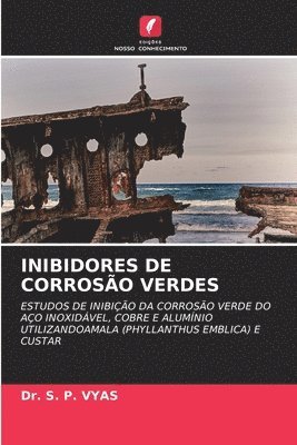 Inibidores de Corrosão Verdes