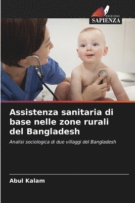 Assistenza sanitaria di base nelle zone rurali del Bangladesh