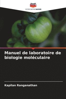 Manuel de laboratoire de biologie moléculaire