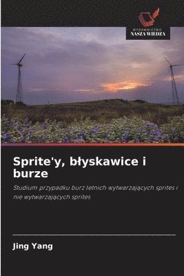 Jing Yang - Sprite'y, blyskawice i burze, Häftad