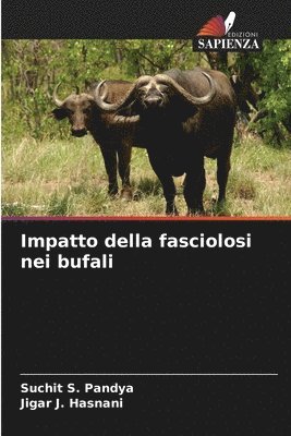 Impatto della fasciolosi nei bufali