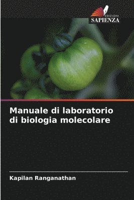 Manuale di laboratorio di biologia molecolare