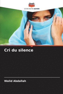 Cri du silence