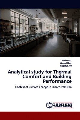 Analytical study for Thermal Comfort and Building Performance