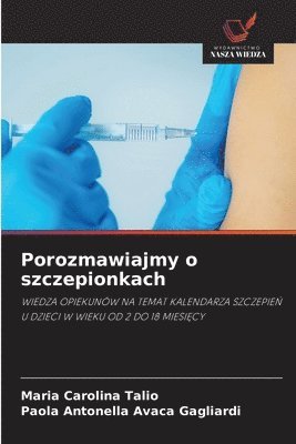 Porozmawiajmy o szczepionkach