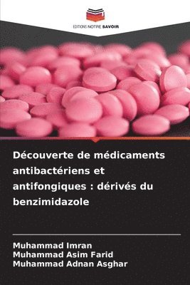 Découverte de médicaments antibactériens et antifongiques