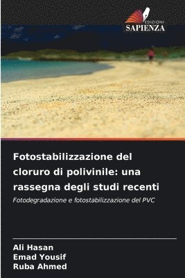 Fotostabilizzazione del cloruro di polivinile