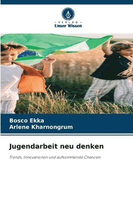 Jugendarbeit neu denken