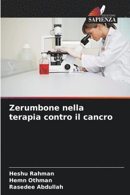 Heshu Rahman, Hemn Othman, Rasedee Abdullah - Zerumbone nella terapia contro il cancro, Häftad