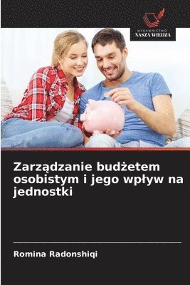 Zarządzanie budżetem osobistym i jego wplyw na jednostki
