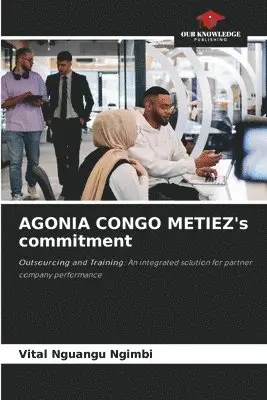 Vital Nguangu Ngimbi - AGONIA CONGO METIEZ's commitment, Häftad. Tillgänglighet: Lägg i varukorg