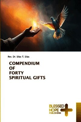 Compendium of Forty Spiritual Gifts