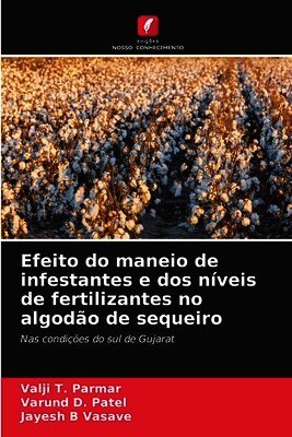 Efeito do maneio de infestantes e dos níveis de fertilizantes no algodão de sequeiro