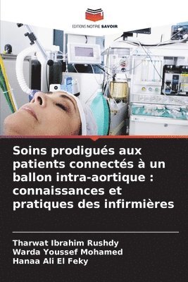 Soins prodigués aux patients connectés à un ballon intra-aortique
