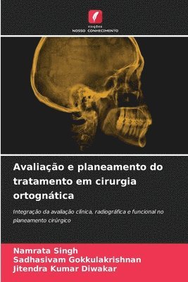 Avaliação e planeamento do tratamento em cirurgia ortognática