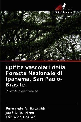 Epifite vascolari della Foresta Nazionale di Ipanema, San Paolo-Brasile