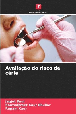 Avaliação do risco de cárie