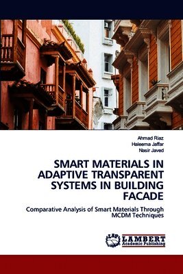 Smart Materials in Adaptive Transparent Systems in Building Facade