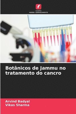 Arvind Badyal, Vikas Sharma - Botânicos de Jammu no tratamento do cancro, Häftad
