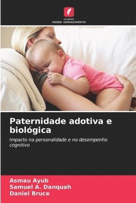 Paternidade adotiva e biológica