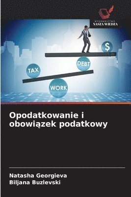 Opodatkowanie i obowiązek podatkowy