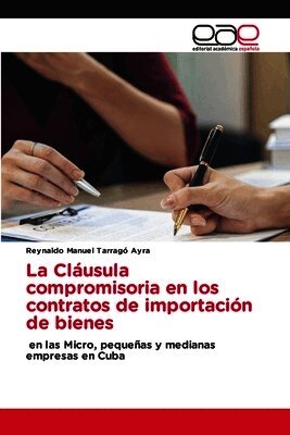 La Cláusula compromisoria en los contratos de importación de bienes