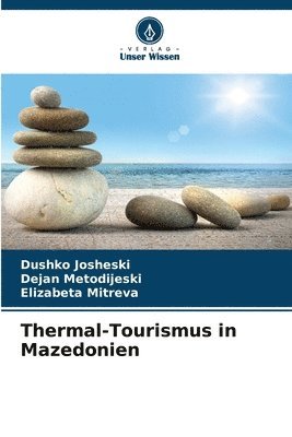 Thermal-Tourismus in Mazedonien