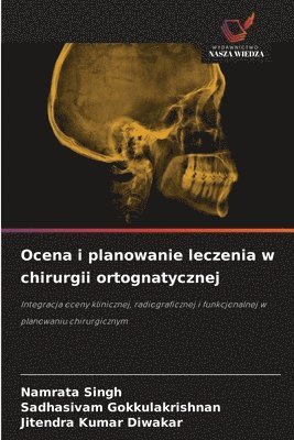 Ocena i planowanie leczenia w chirurgii ortognatycznej