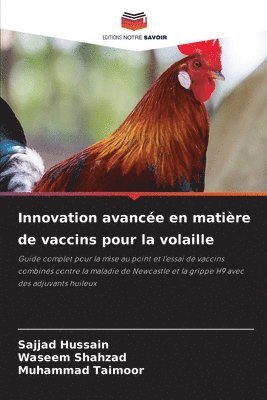 Innovation avancée en matière de vaccins pour la volaille