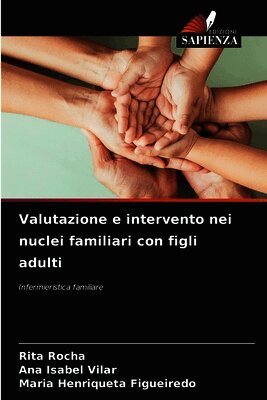 Valutazione e intervento nei nuclei familiari con figli adulti