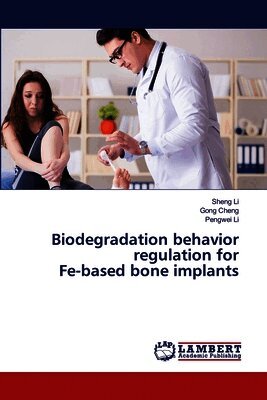 Biodegradation behavior regulation for Fe-based bone implants