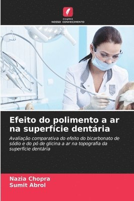 Efeito do polimento a ar na superfície dentária