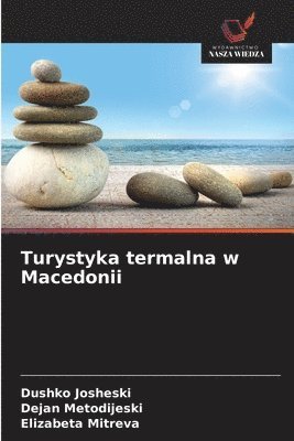 Turystyka termalna w Macedonii