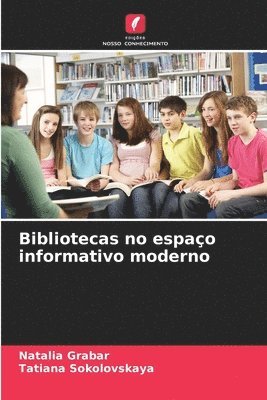 Bibliotecas no espaço informativo moderno