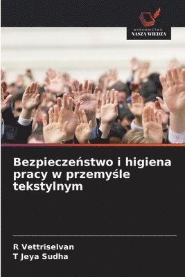 Bezpieczeństwo i higiena pracy w przemyśle tekstylnym