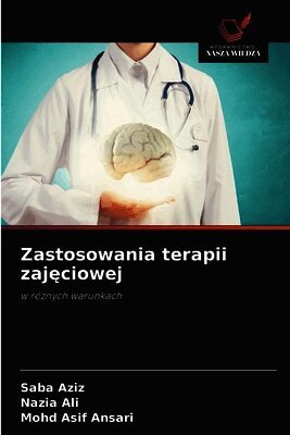 Zastosowania terapii zajęciowej
