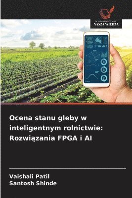 Ocena stanu gleby w inteligentnym rolnictwie
