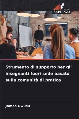 Strumento di supporto per gli insegnanti fuori sede basato sulla comunità di pratica