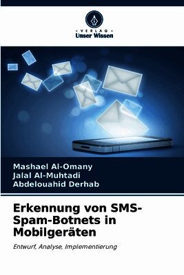 Erkennung von SMS-Spam-Botnets in Mobilgeräten
