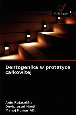 Dentogenika w protetyce calkowitej