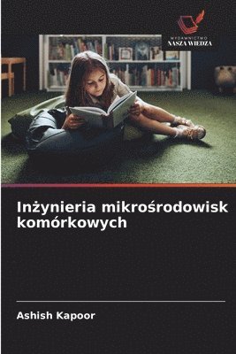 Inżynieria mikrośrodowisk komórkowych
