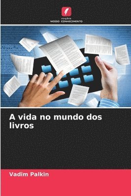 A vida no mundo dos livros