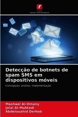 Detecção de botnets de spam SMS em dispositivos móveis