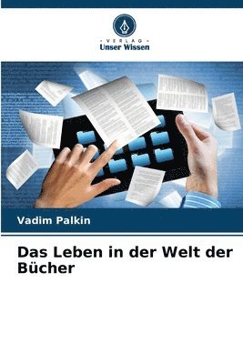 Leben in der Welt der Bücher