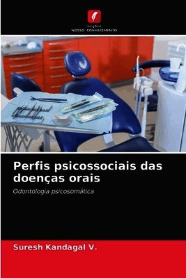 Perfis psicossociais das doenças orais