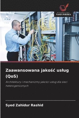 Zaawansowana jakośc uslug (QoS)