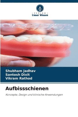 Aufbissschienen