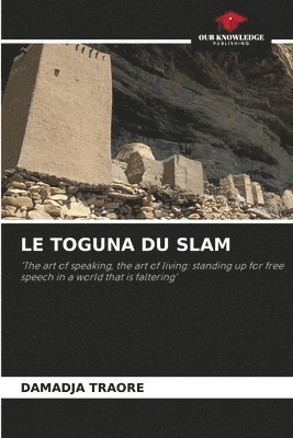 Le Toguna Du Slam