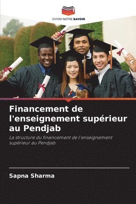 Sapna Sharma - Financement de l'enseignement supérieur au Pendjab, Häftad