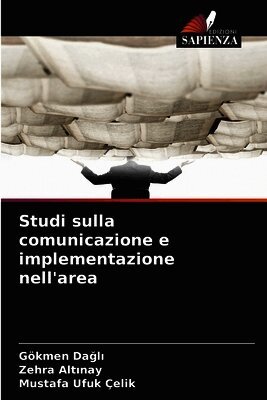 Studi sulla comunicazione e implementazione nell'area